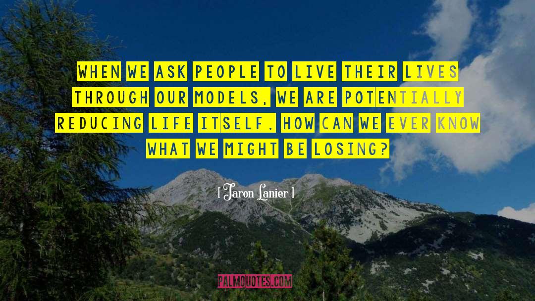 Incompetent People quotes by Jaron Lanier