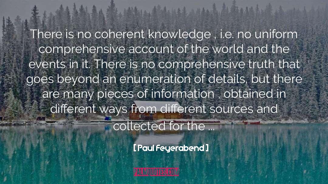 Incomplete Information quotes by Paul Feyerabend