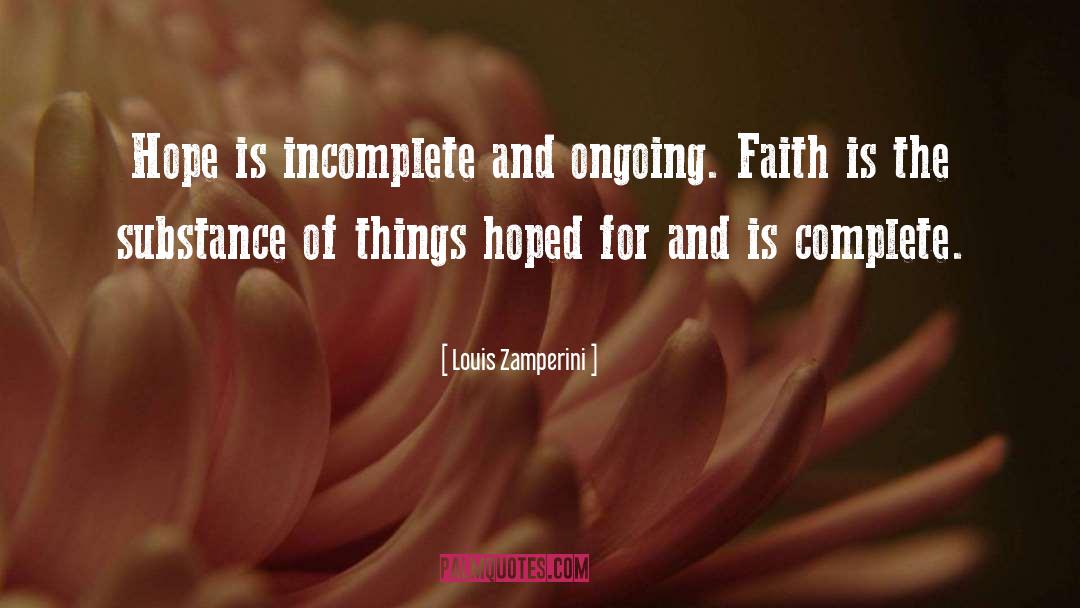 Incomplete quotes by Louis Zamperini