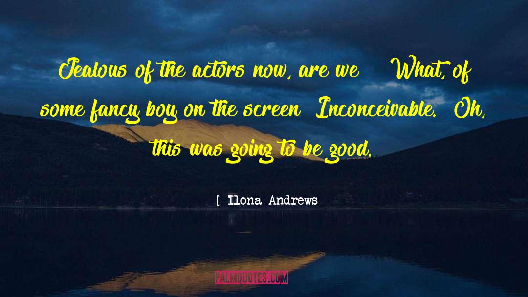 Inconceivable quotes by Ilona Andrews