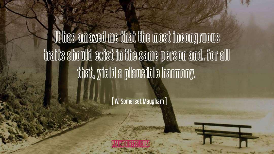 Incongruous quotes by W. Somerset Maugham
