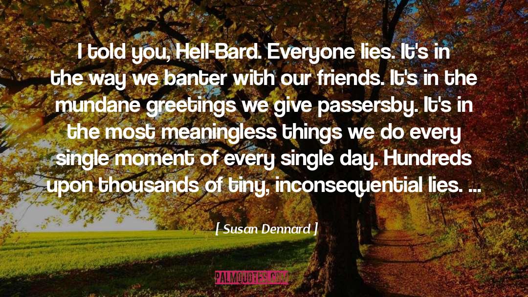 Inconsequential quotes by Susan Dennard