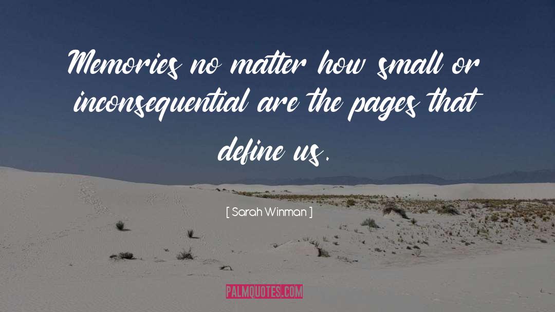 Inconsequential quotes by Sarah Winman