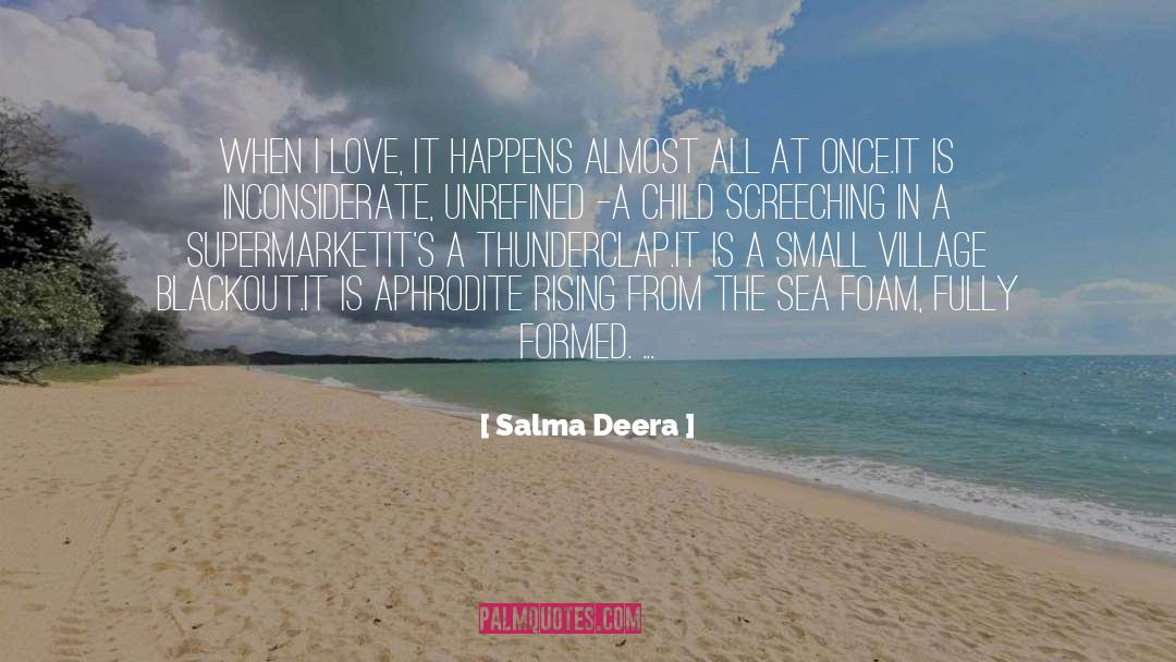 Inconsiderate quotes by Salma Deera