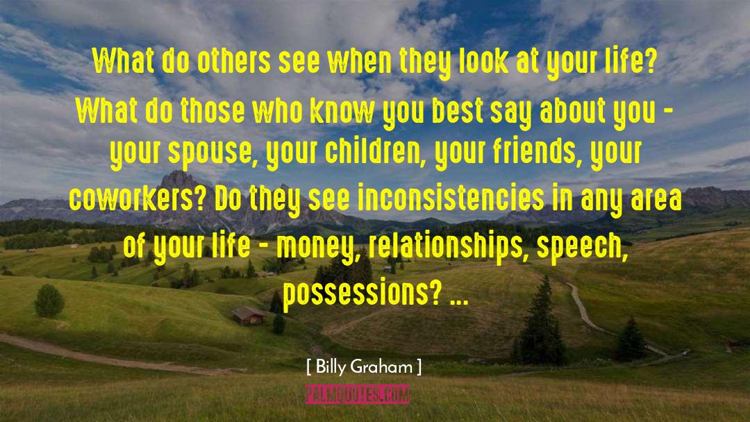 Inconsistencies quotes by Billy Graham