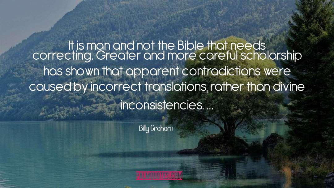 Inconsistencies quotes by Billy Graham