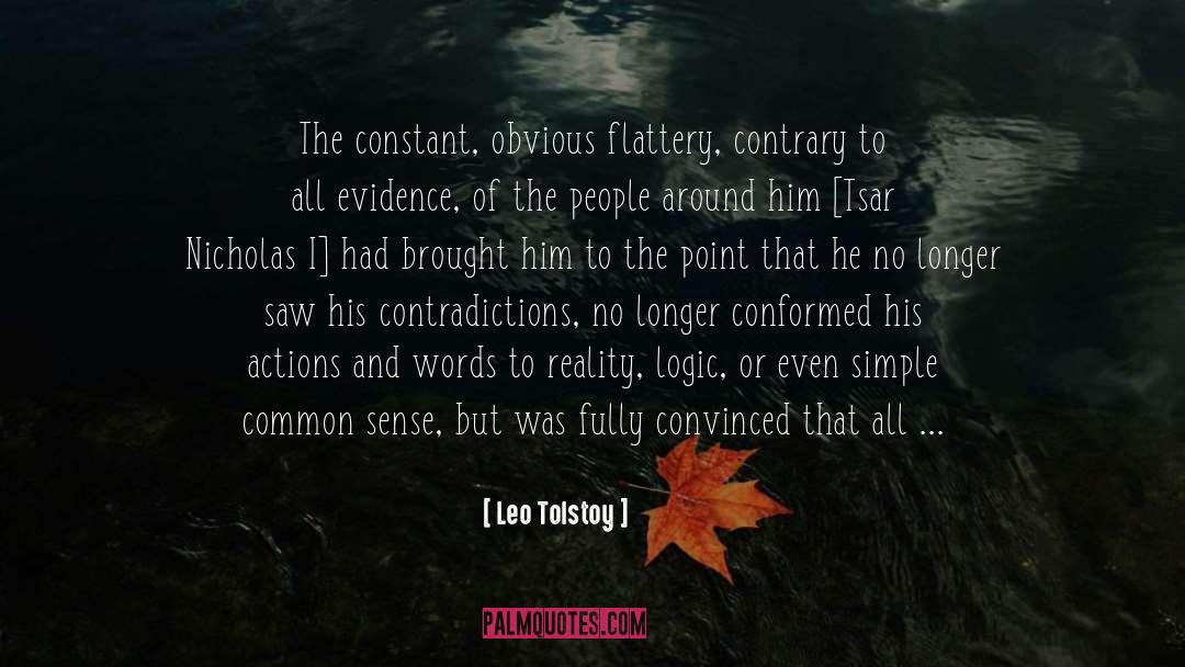 Inconsistency quotes by Leo Tolstoy