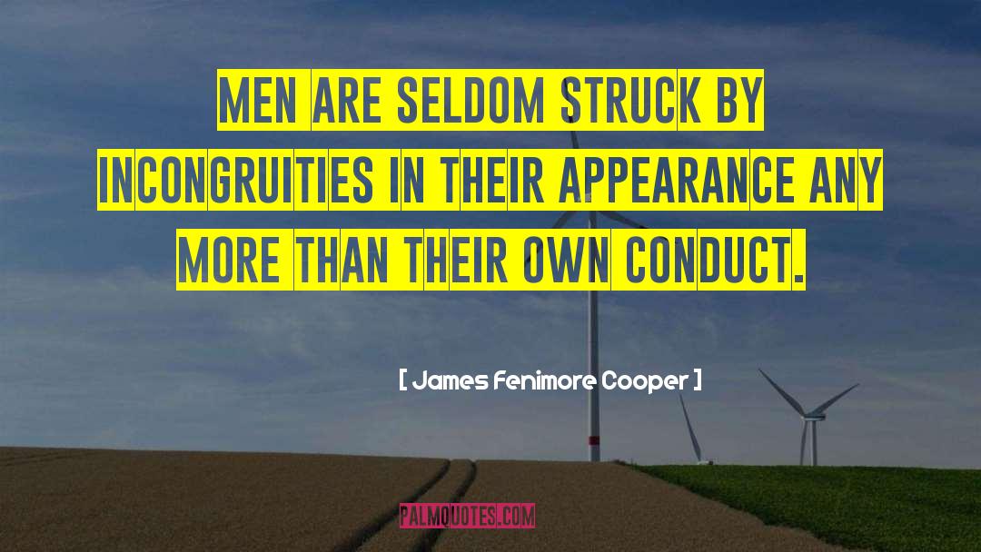 Inconsistency quotes by James Fenimore Cooper