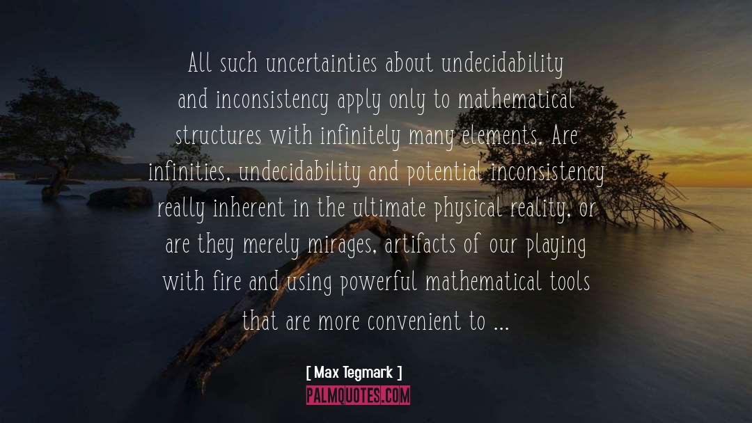 Inconsistency quotes by Max Tegmark