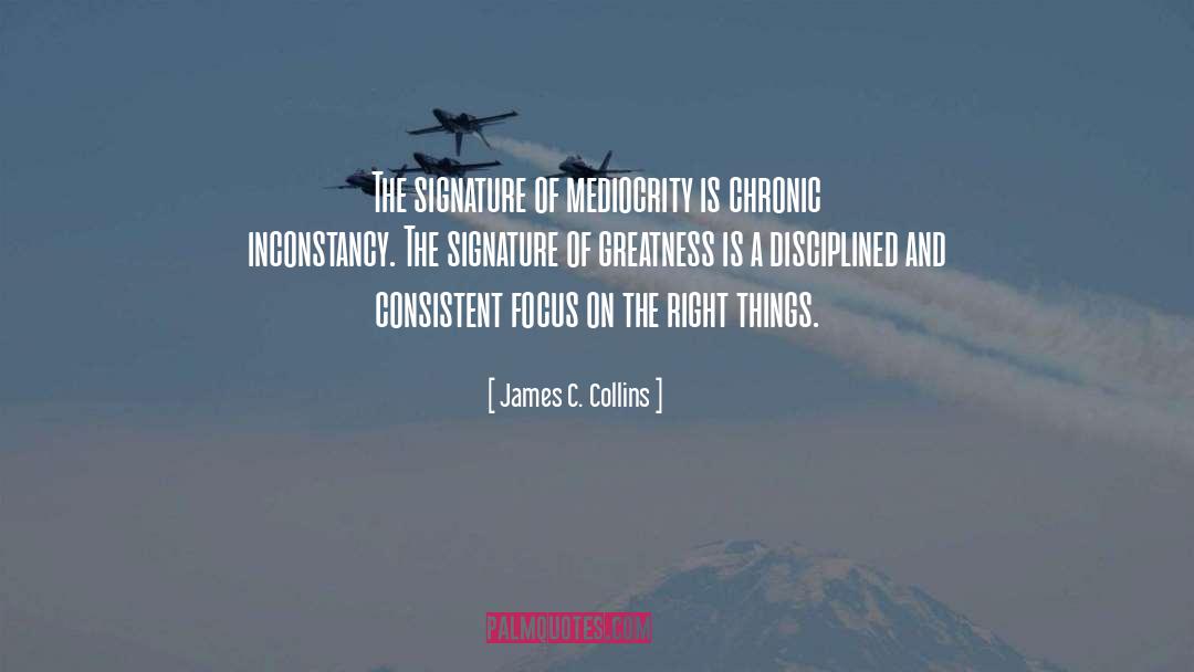 Inconstancy quotes by James C. Collins