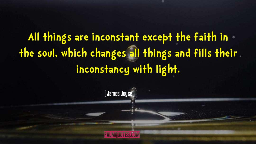 Inconstancy quotes by James Joyce