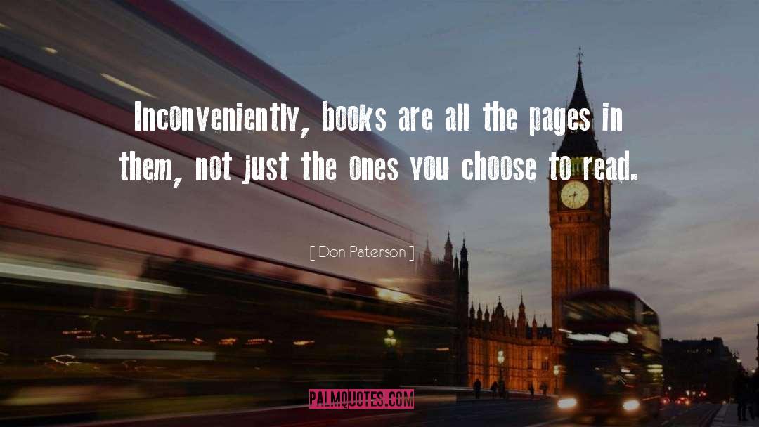 Inconvenience quotes by Don Paterson