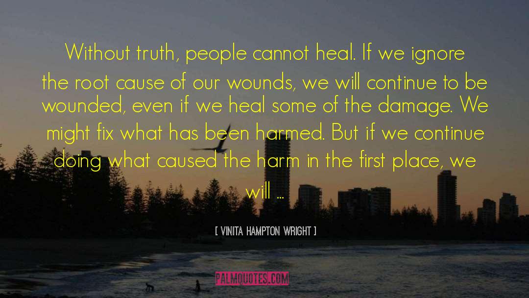Inconvenient Truth quotes by Vinita Hampton Wright