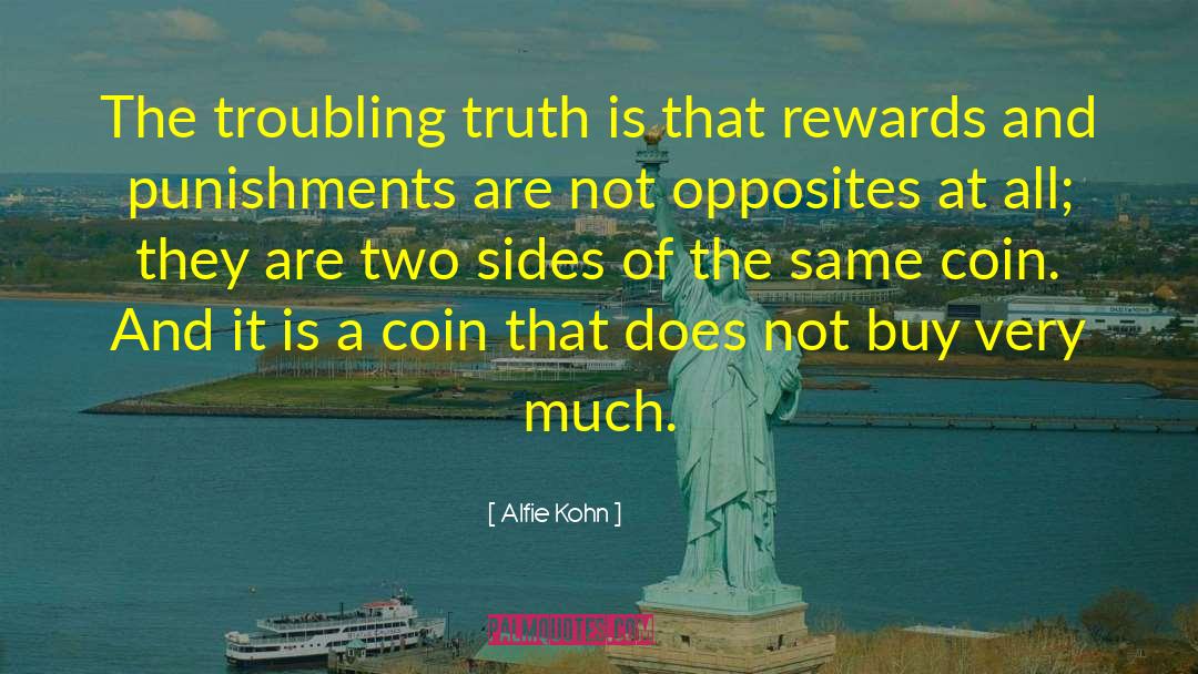 Inconvenient Truth quotes by Alfie Kohn