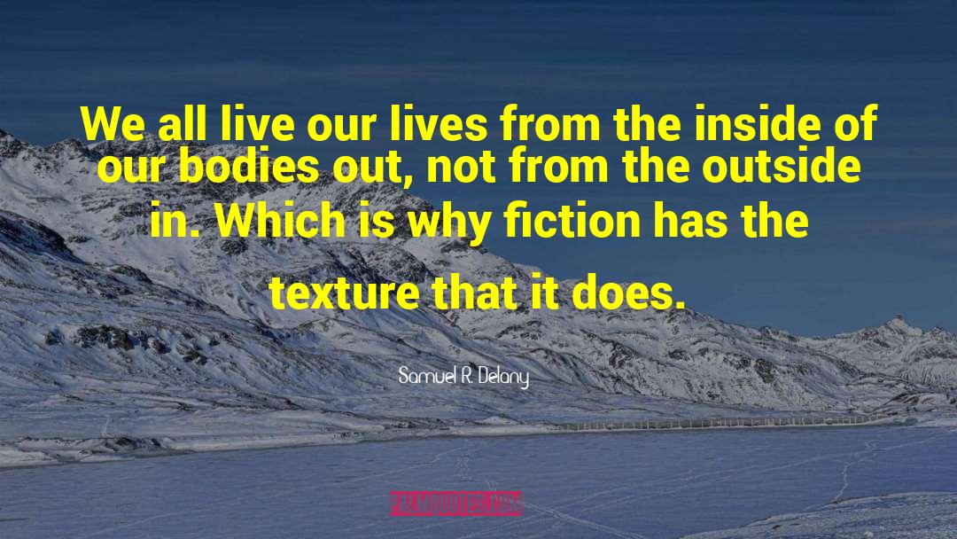 Incorrupt Bodies quotes by Samuel R. Delany