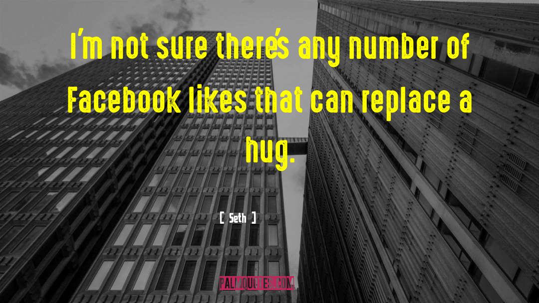Increase Facebook Likes quotes by Seth