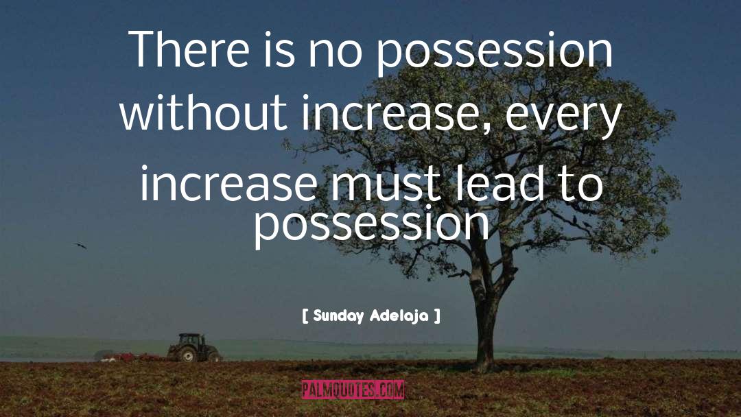 Increase quotes by Sunday Adelaja