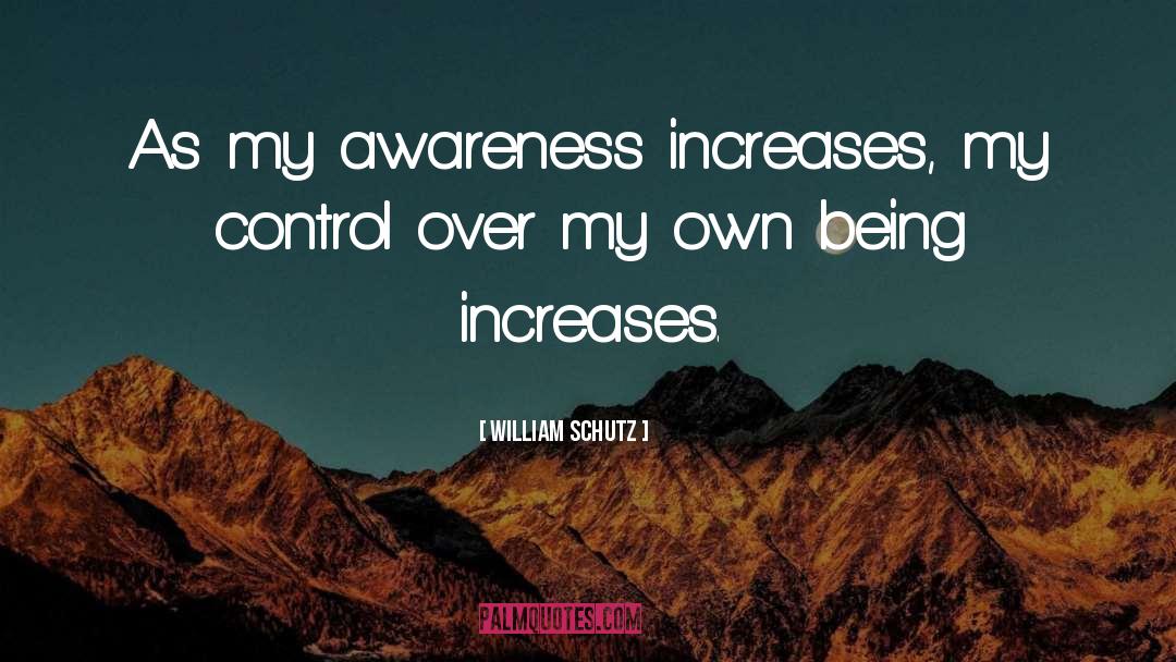 Increase quotes by William Schutz