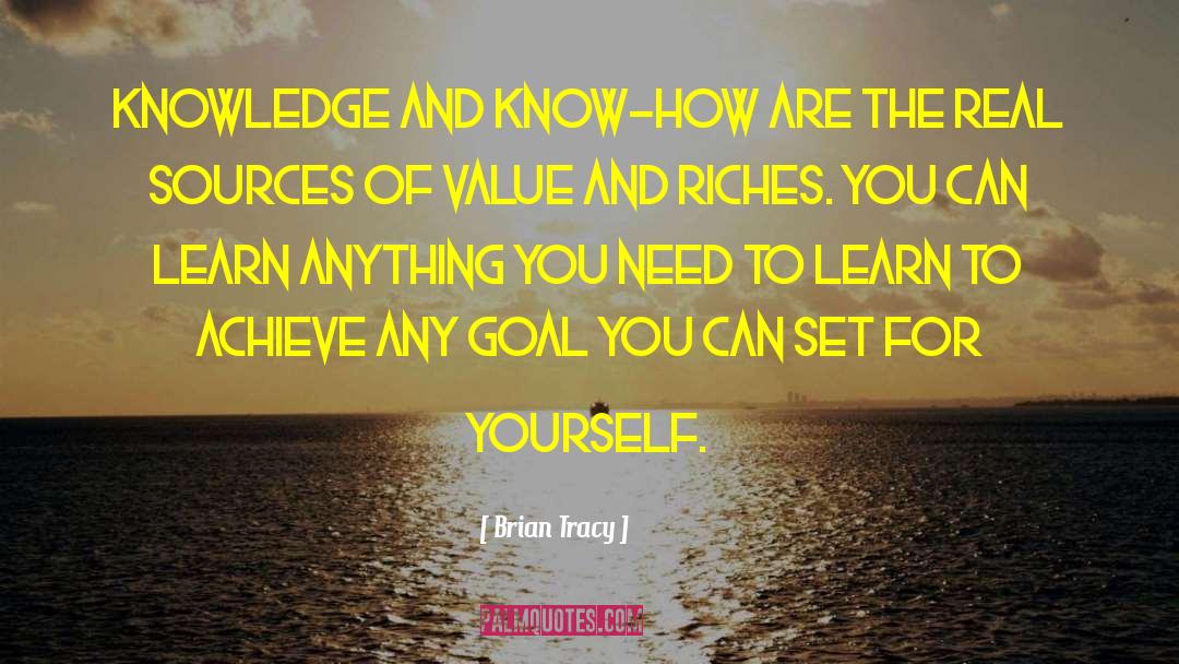 Increasing Knowledge quotes by Brian Tracy