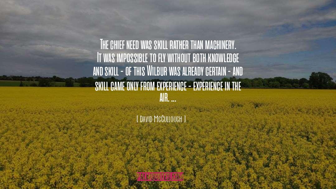 Increasing Knowledge quotes by David McCullough