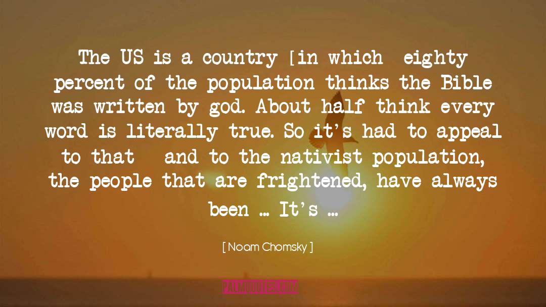 Increasing Population In India quotes by Noam Chomsky