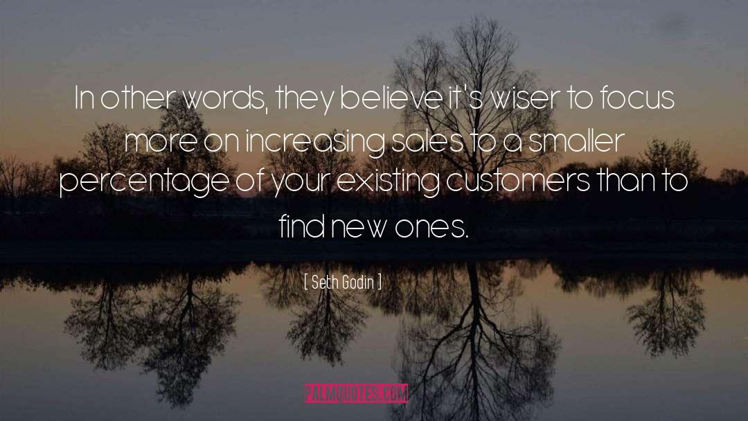 Increasing Sales quotes by Seth Godin