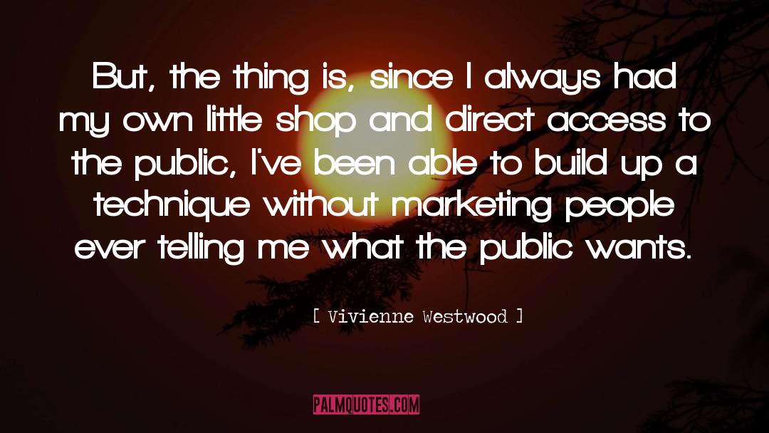 Incredible People quotes by Vivienne Westwood