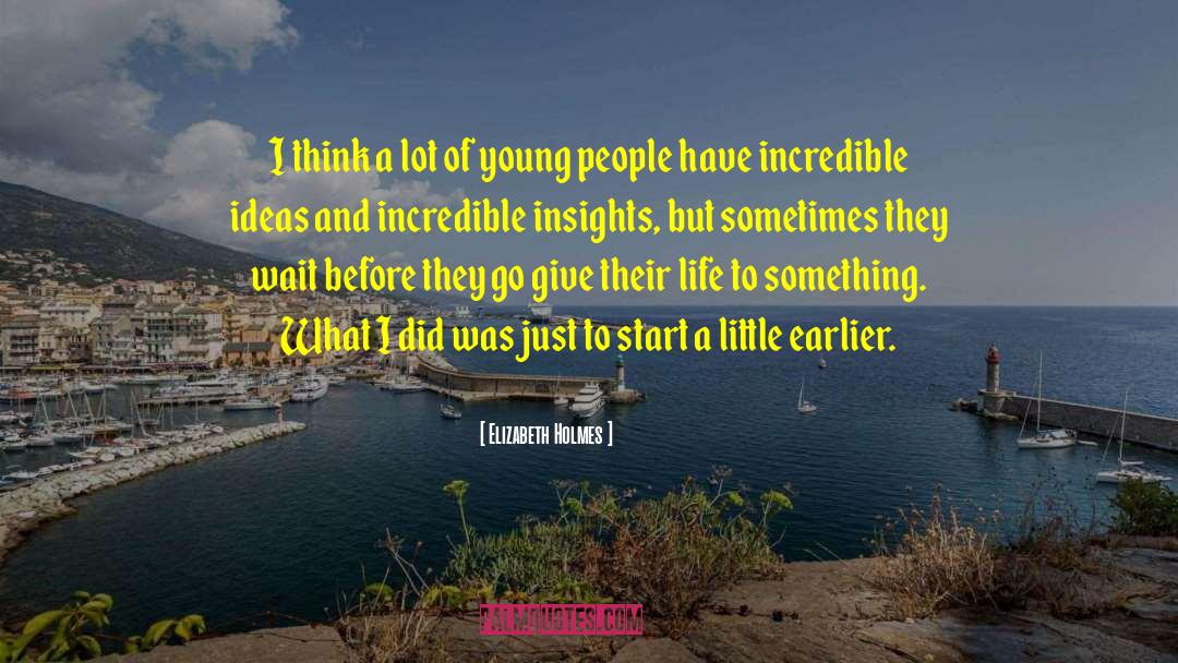 Incredibles quotes by Elizabeth Holmes