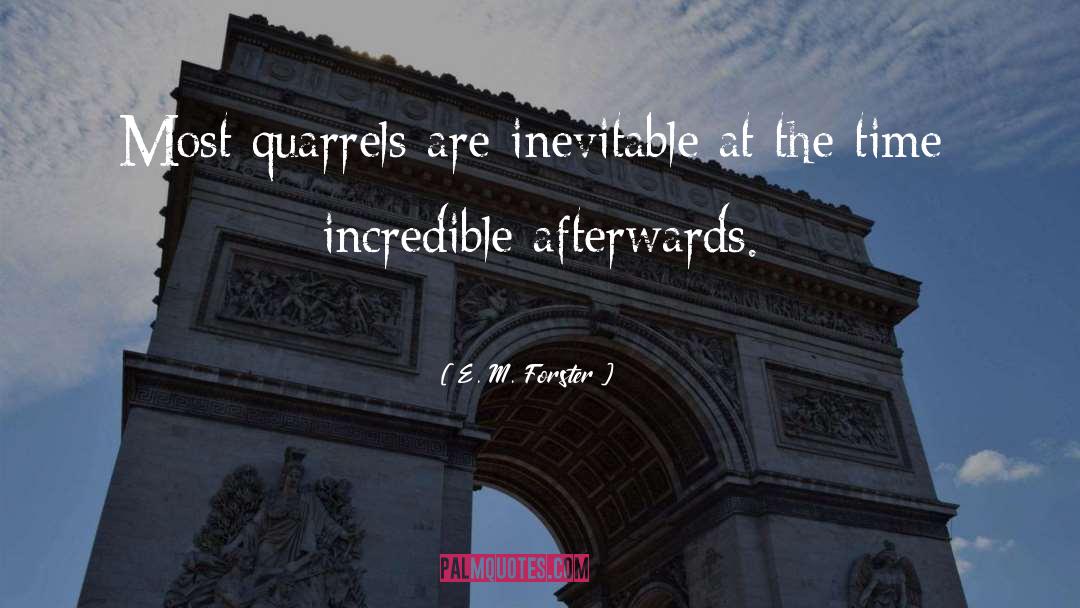 Incredibles quotes by E. M. Forster