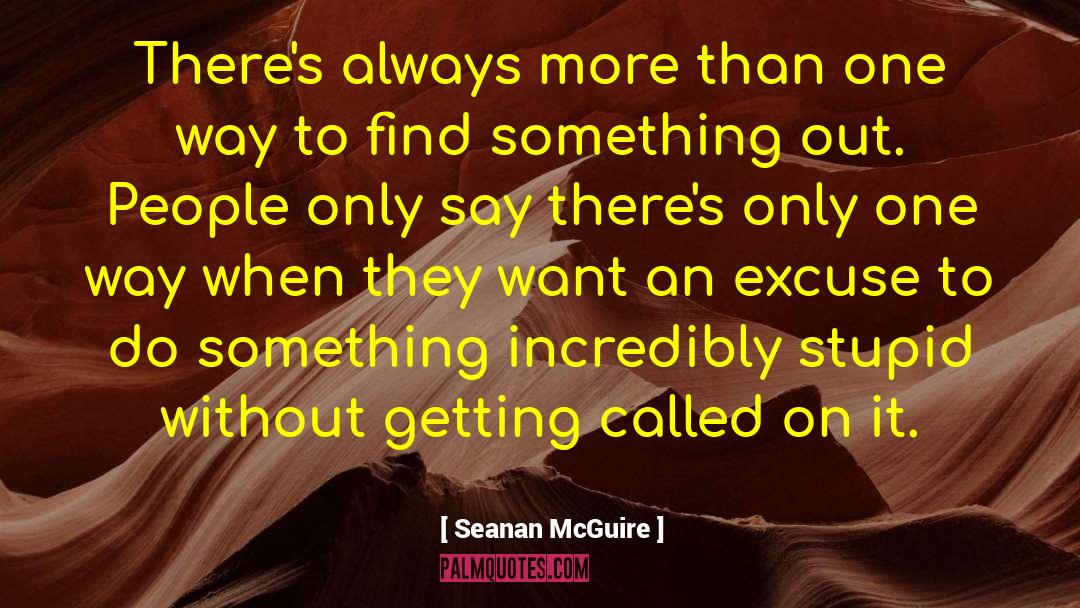 Incredibly Disgusting quotes by Seanan McGuire