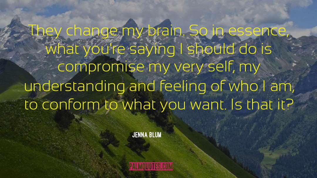 Incremental Change quotes by Jenna Blum