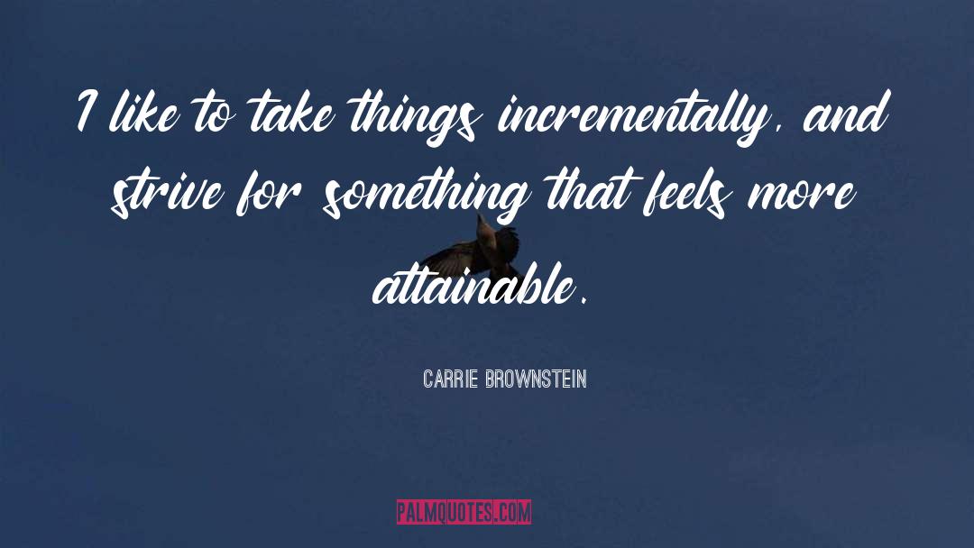 Incrementally quotes by Carrie Brownstein