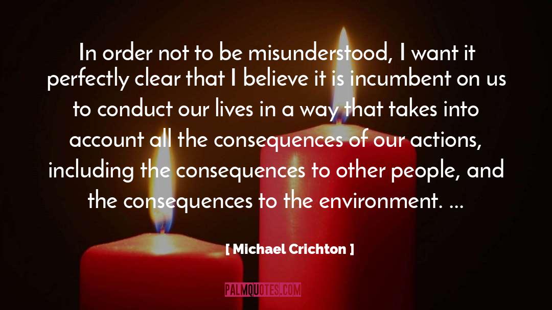Incumbents quotes by Michael Crichton