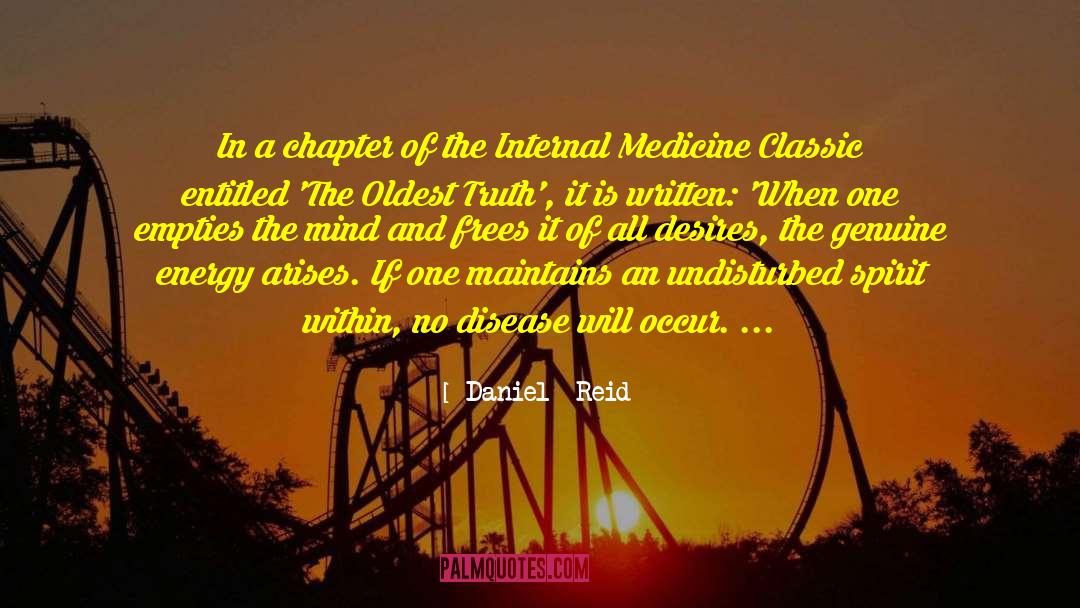 Incurable Disease quotes by Daniel  Reid