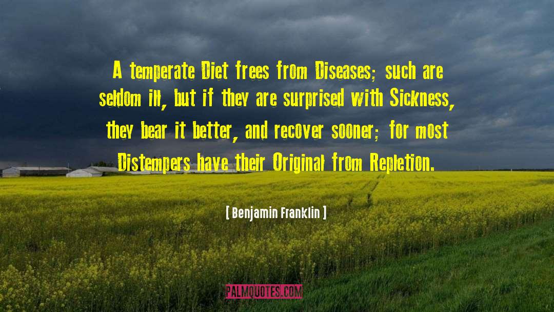 Incurable Disease quotes by Benjamin Franklin
