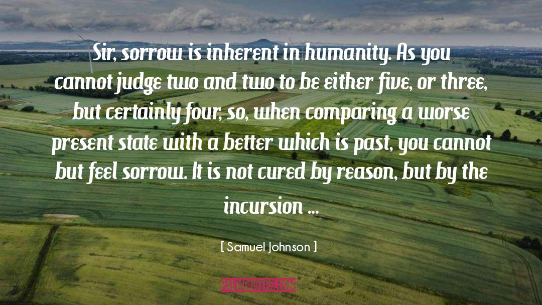 Incursion Incursion quotes by Samuel Johnson