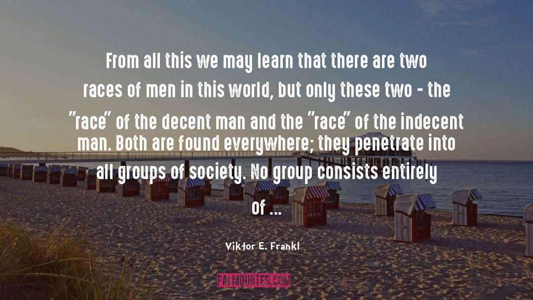 Indecent quotes by Viktor E. Frankl