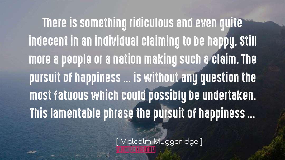 Indecent quotes by Malcolm Muggeridge