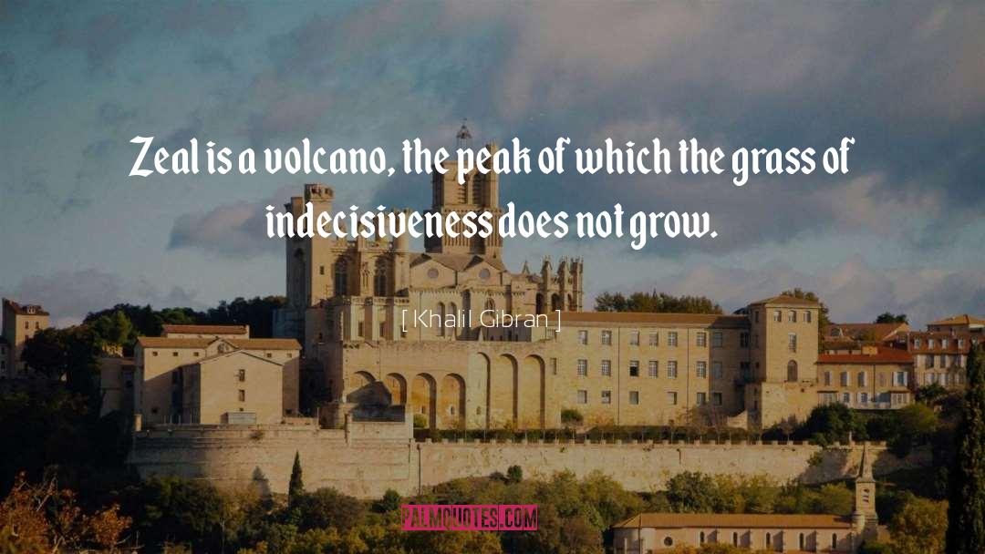 Indecisiveness quotes by Khalil Gibran