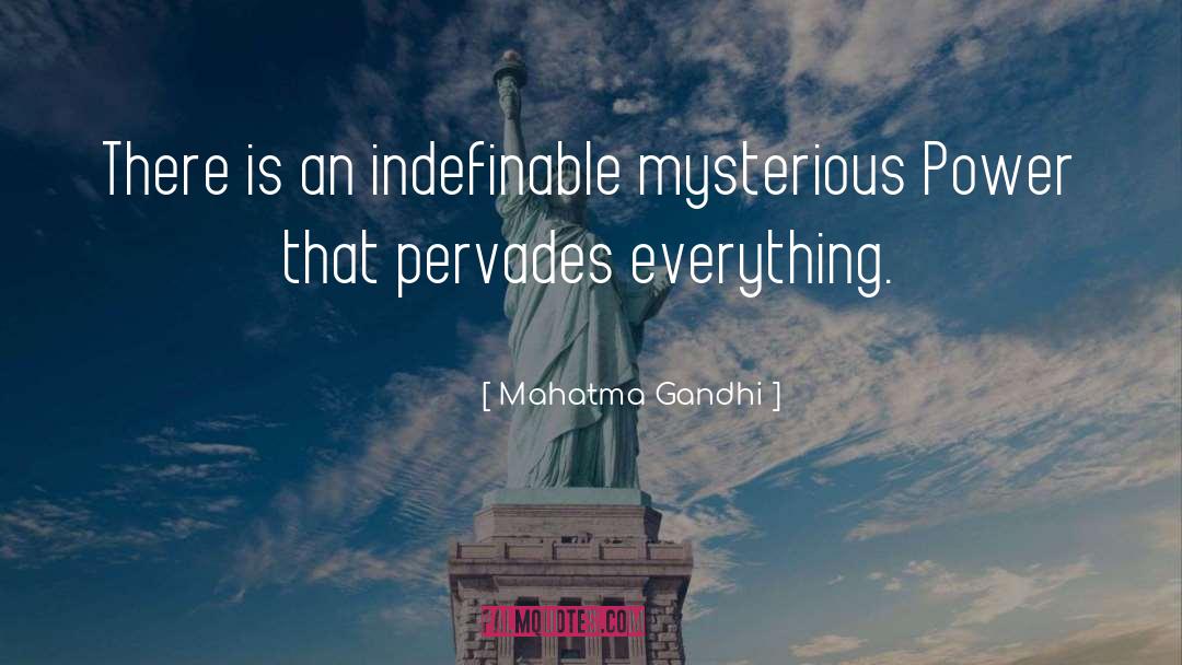 Indefinable quotes by Mahatma Gandhi