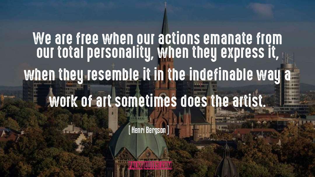 Indefinable quotes by Henri Bergson