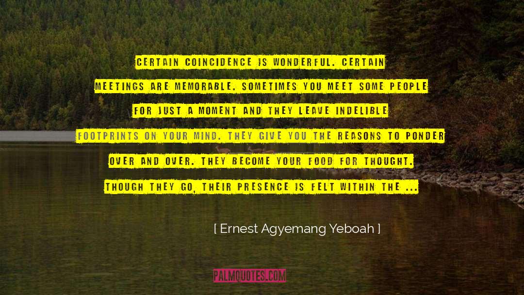 Indelible Impact quotes by Ernest Agyemang Yeboah