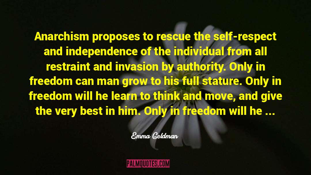 Independence Fascism quotes by Emma Goldman