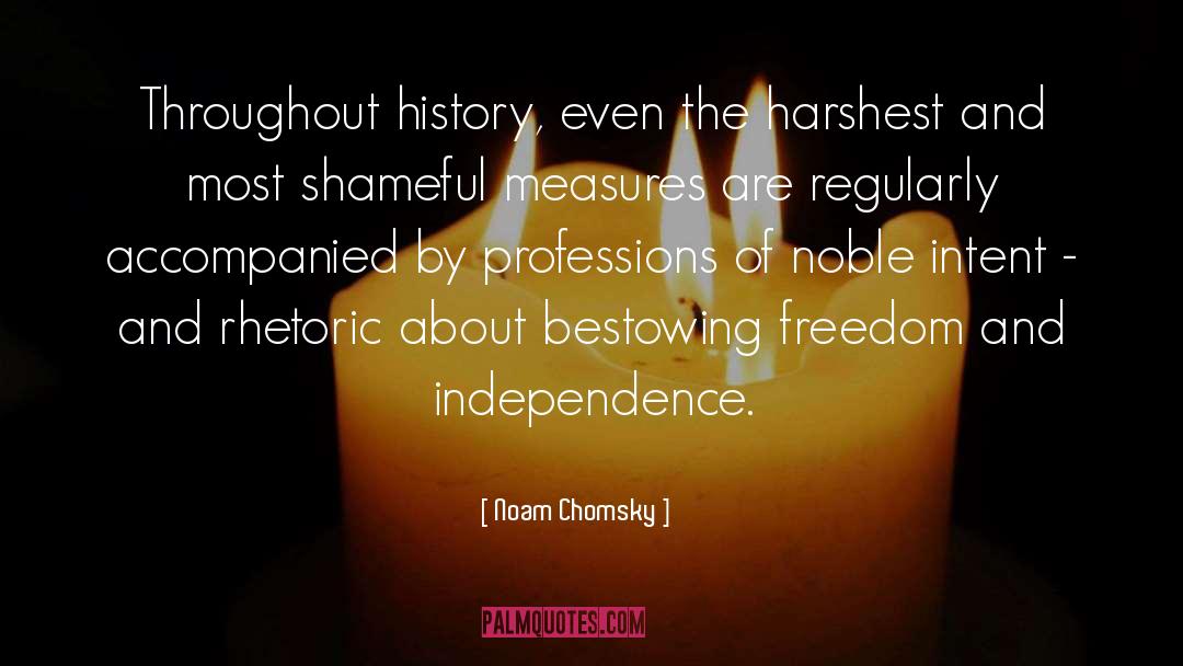 Independence quotes by Noam Chomsky