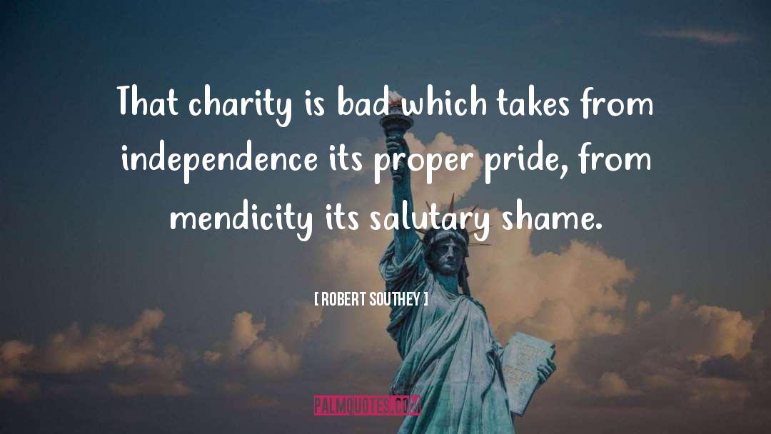 Independence quotes by Robert Southey