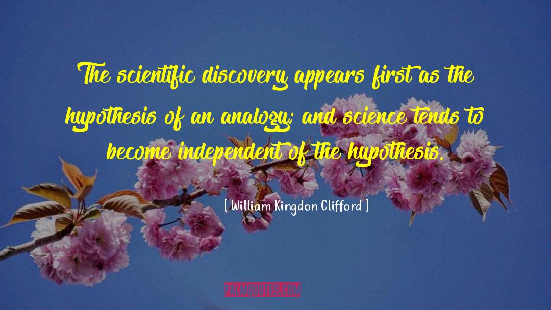 Independent Bookstores quotes by William Kingdon Clifford