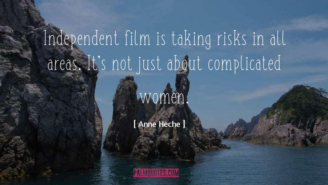 Independent Film quotes by Anne Heche