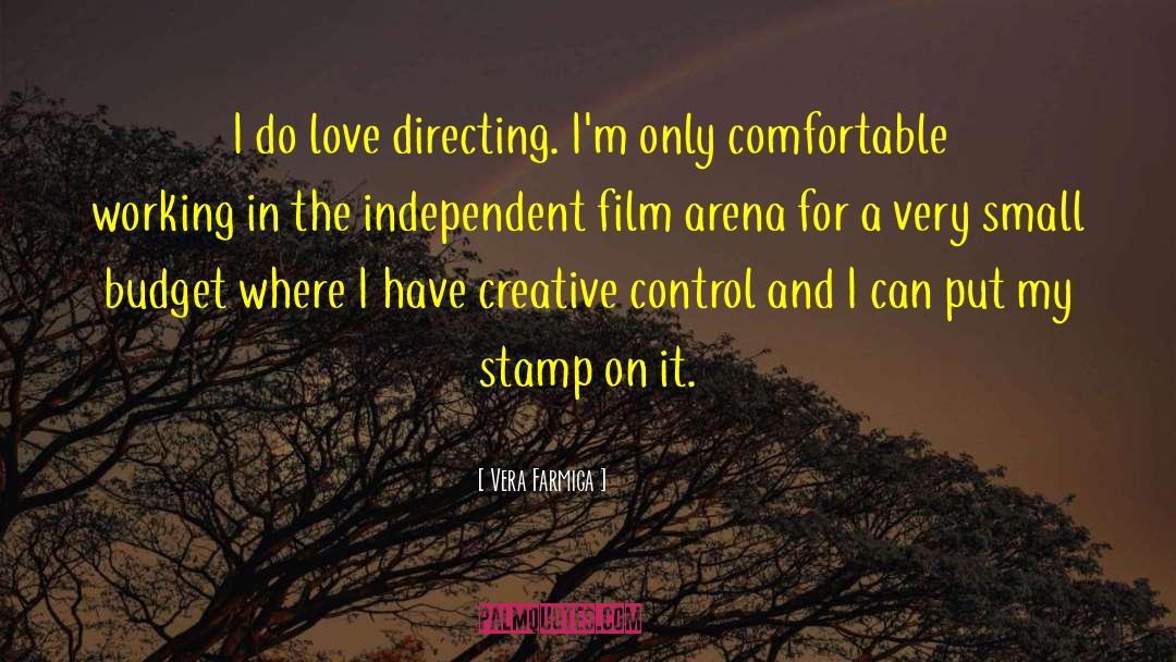 Independent Film quotes by Vera Farmiga