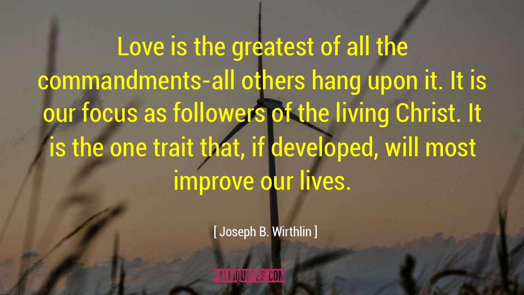 Independent Living quotes by Joseph B. Wirthlin