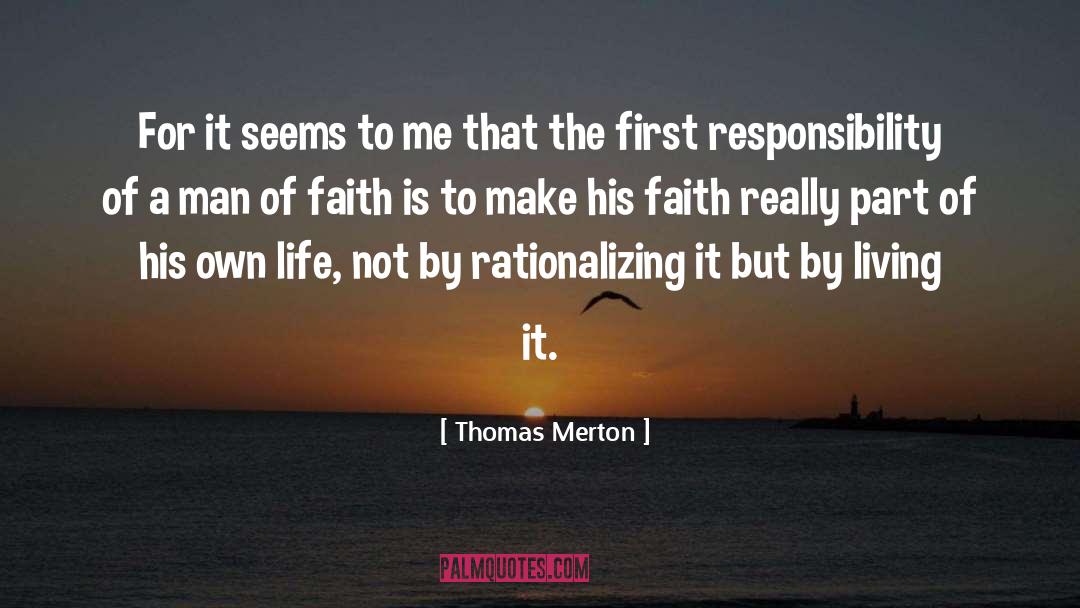 Independent Living quotes by Thomas Merton